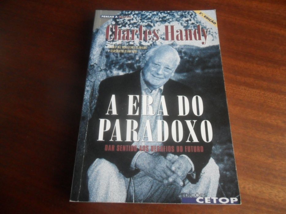 "A Era do Paradoxo" de Charles Handy - 2ª Edição de 1998