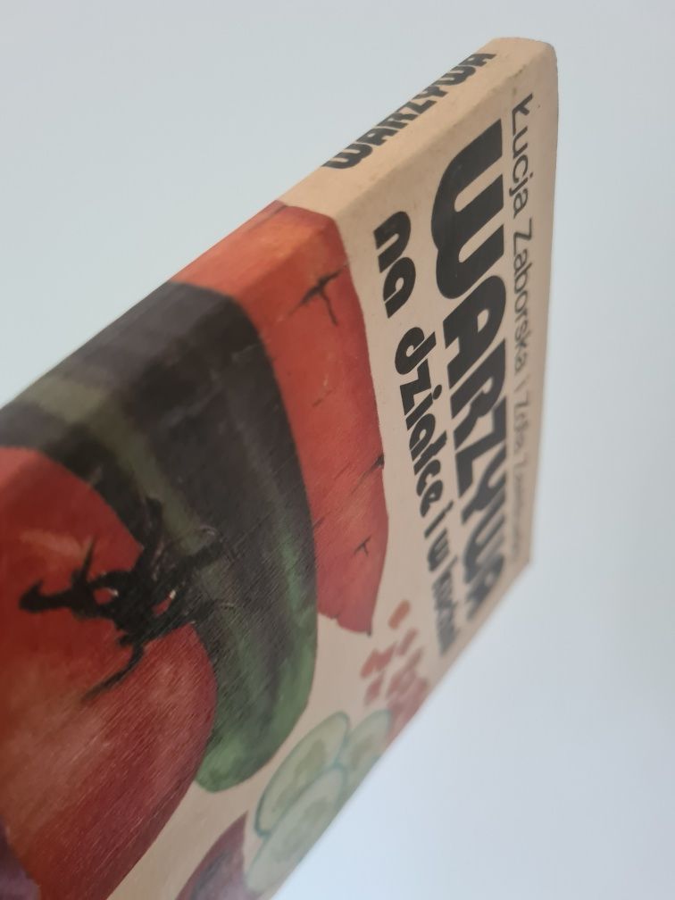 Warzywa na działce i w kuchni - Książka