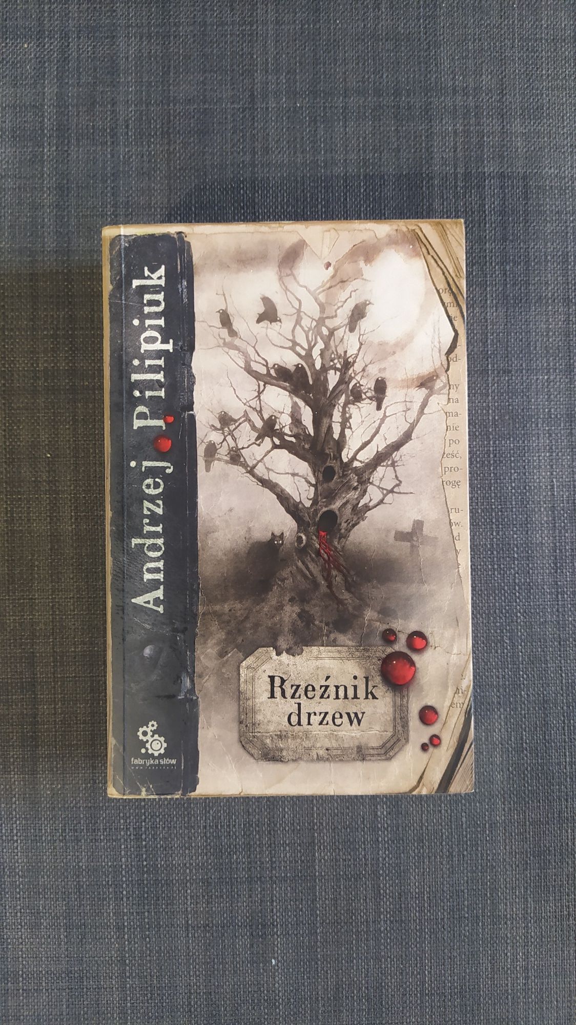 Rzeźnik drzew PILIPIUK