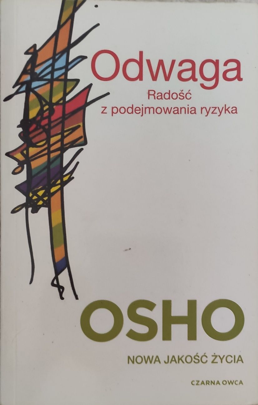 Odwaga. Radość z podejmowania ryzyka Osho, Bogusława Koziorowska-Jurke