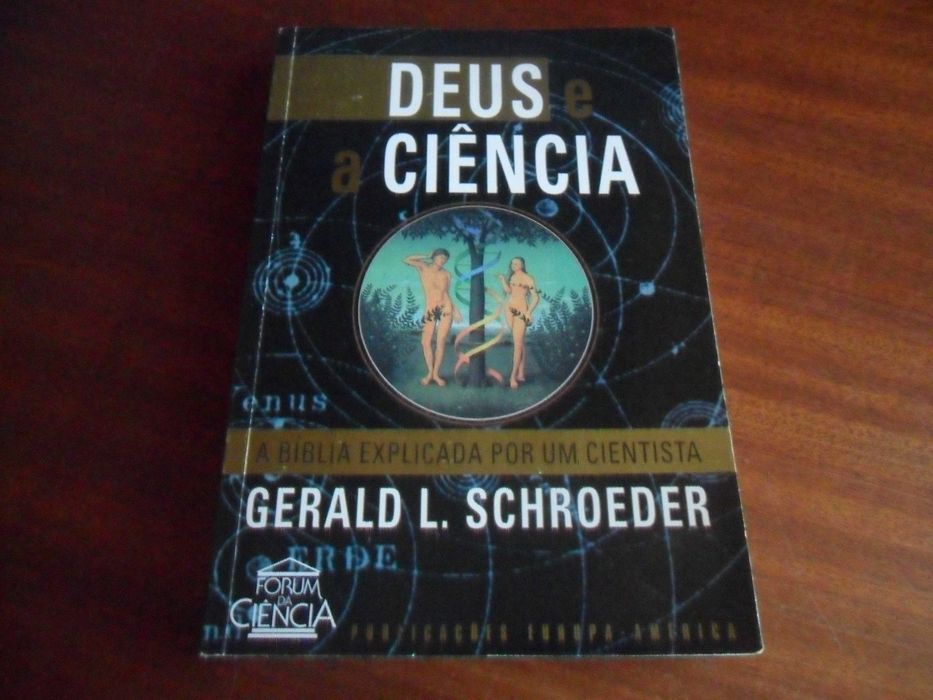 "Deus e a Ciência" de Gerald L. Schroeder - 1ª Edição de 1999