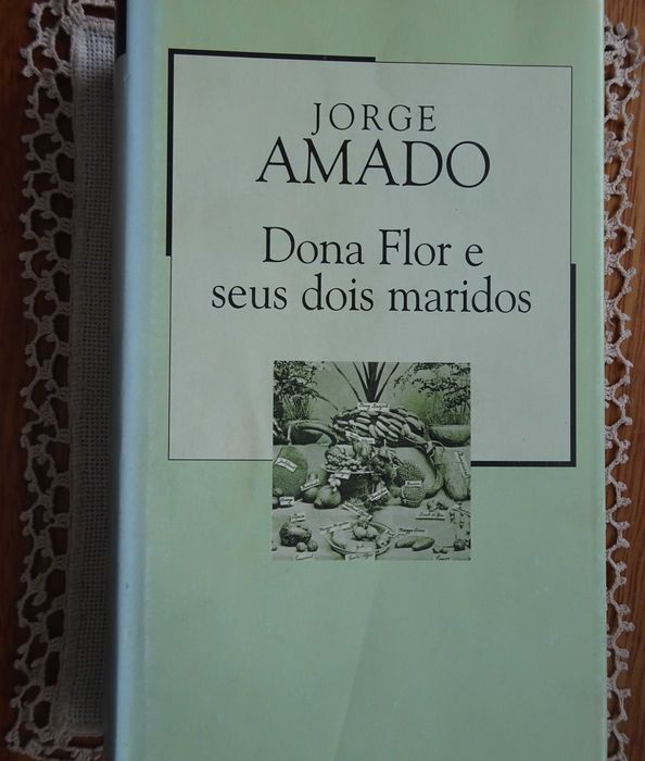 Dona Flor e Seus Dois Maridos de Jorge Amado