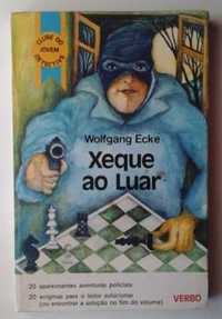 Xeque ao Luar de Wolfgang Ecke