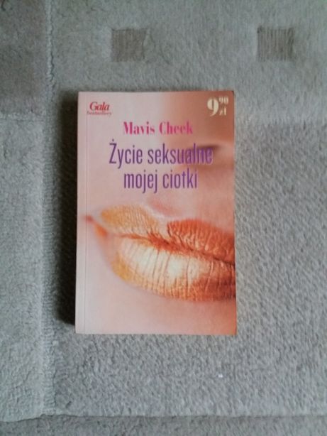 Życie seksualne mojej ciotki - Mavis Cheek
