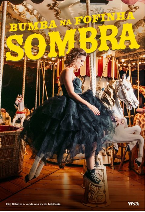 Sombra - Bumba na Fofinha a 18 Dez em Lousã