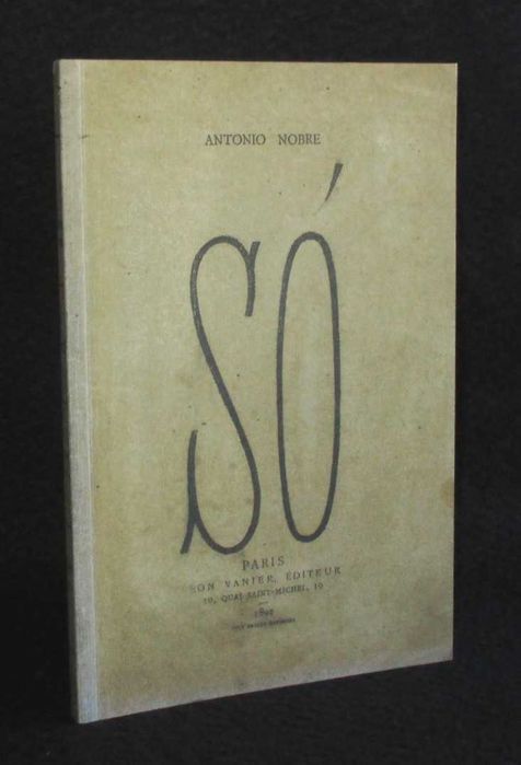 Livro Só António Nobre Fac-simile da 1ª edição