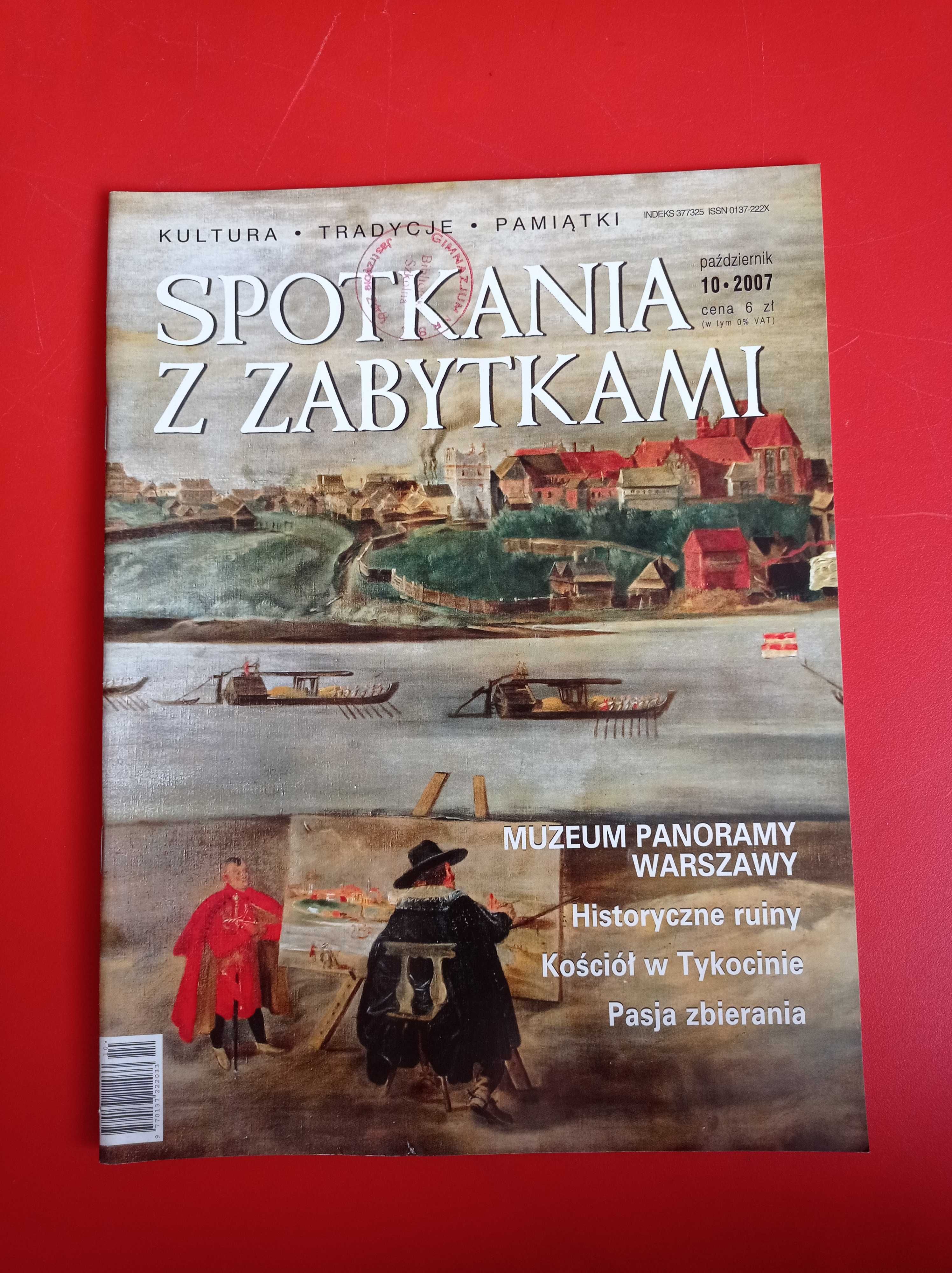 Spotkania z zabytkami, nr 10/2007, październik 2007