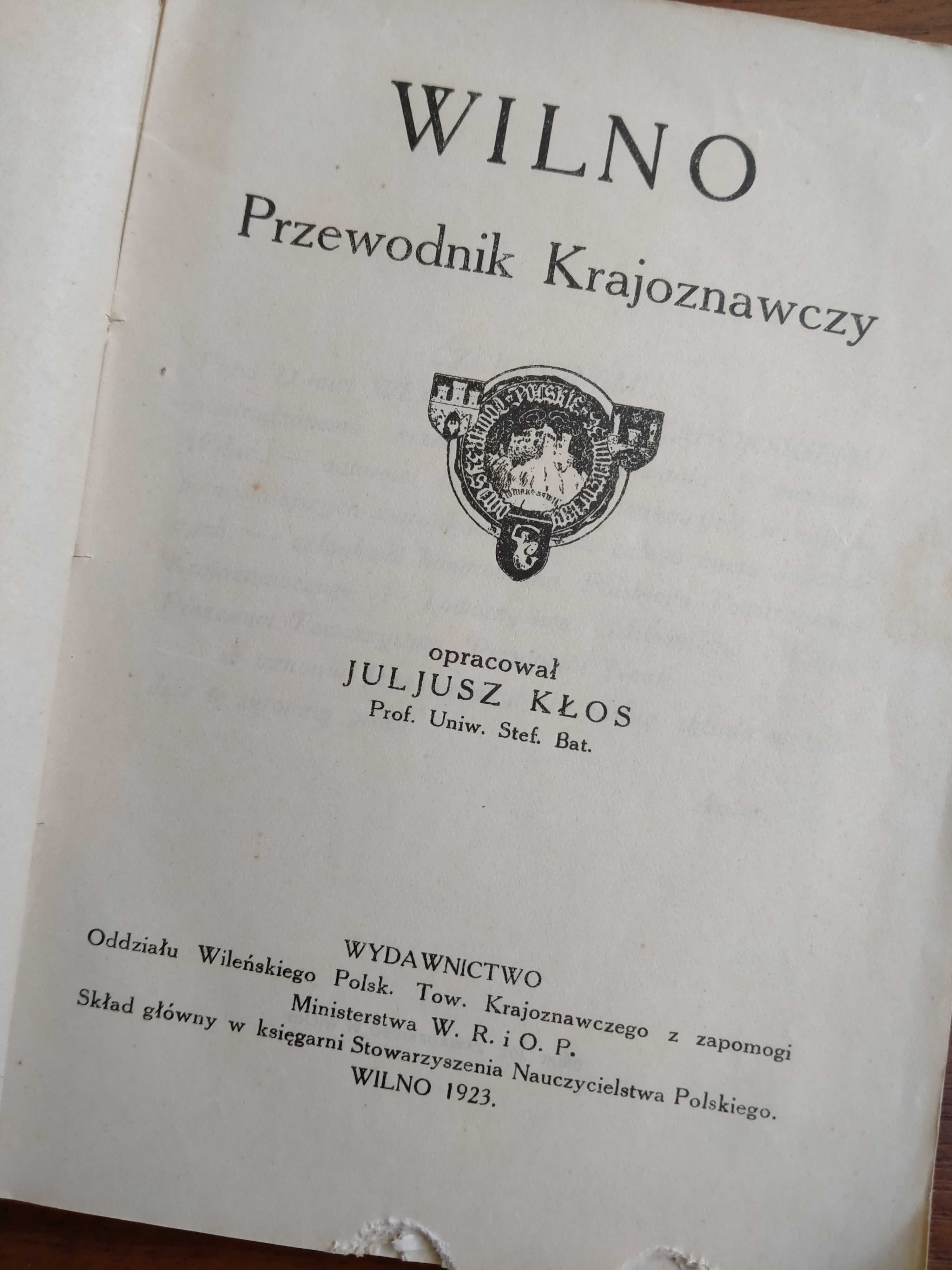 Wilno. Przewodnik krajoznawczy, Juliusz Kłos, Wilno 1923