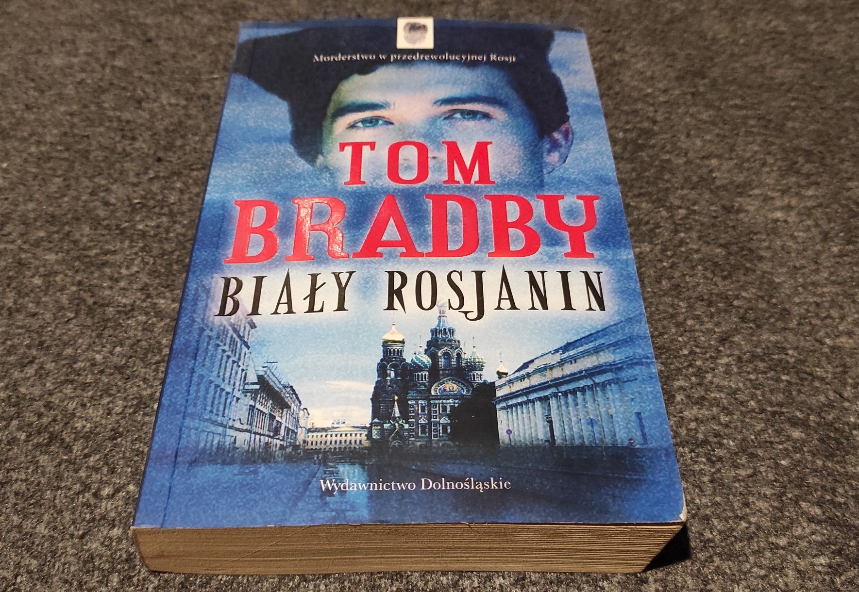 Biały Rosjanin Tom Bradby, kryminał sensacja thriller