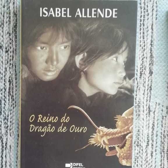 Isabel Allende. Reino Dragão Ouro| Plano Infinito| Longa Pétala de Mar