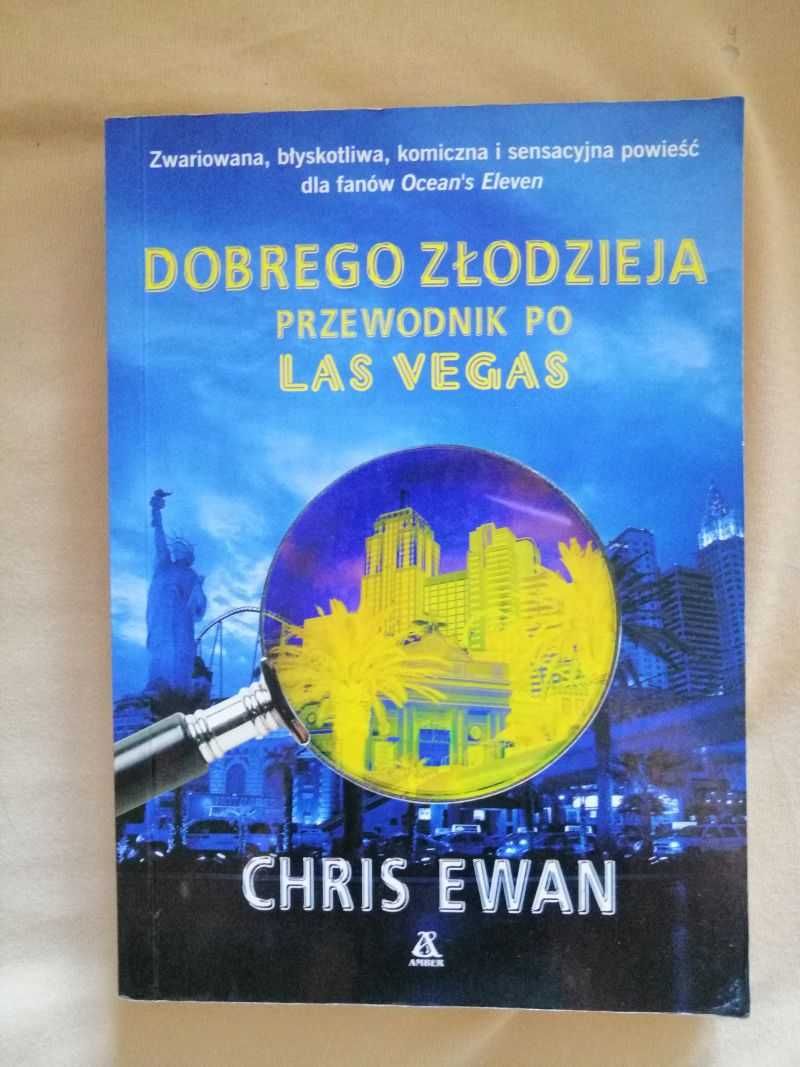 Dobrego złodzieja przewodnik po Las Vegas . Chris Ewan