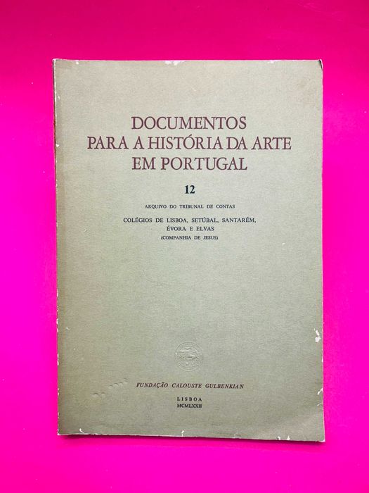 Documentos para a História da Arte em Portugal Nº12