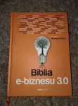 Biblia e-biznesu 3.0 Maciej Dutko