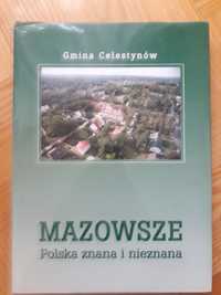 Mazowsze Polska znana i nie znana