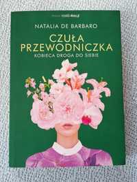 Czuła przewodniczka. Kobieca droga do siebie Natalia de Barbaro