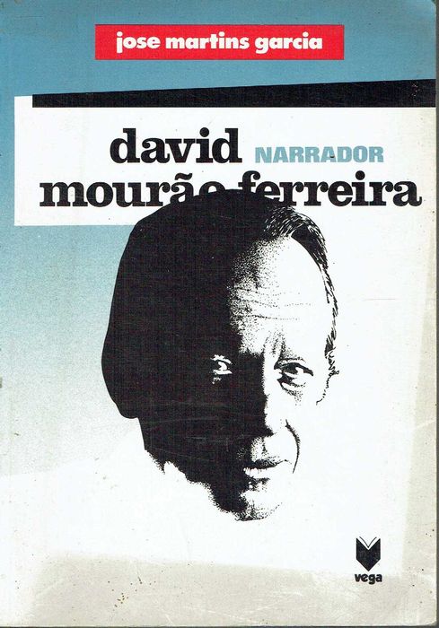 5420

David Mourão Ferreira narrador  
de José Martins Garcia.