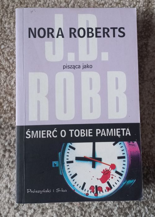 Śmierć o Tobie pamięta J D Robb Nora Roberts