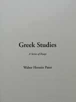 Greek Studies: A series of essays - Walter Pater