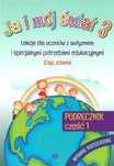 Ja I Mój Świat 3 Podręcznik Cz.1 Wyd. Rozszerzone Praca Zbiorowa