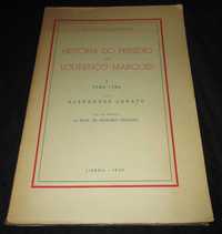 Livro História do Presídio de Lourenço Marques Alexandre Lobato 1949