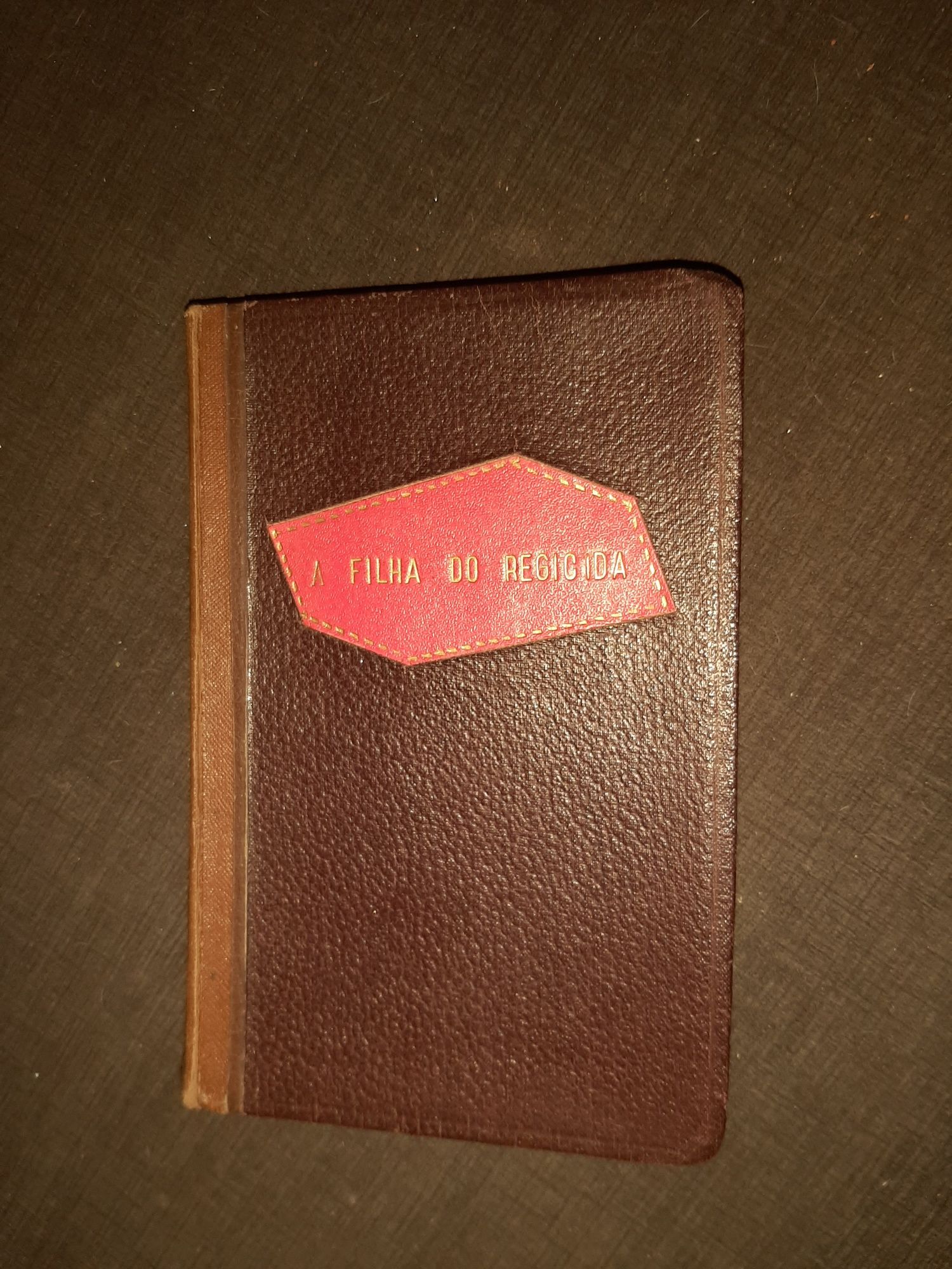 Raro Livro de Camilo  Primeira edição Ano 1875