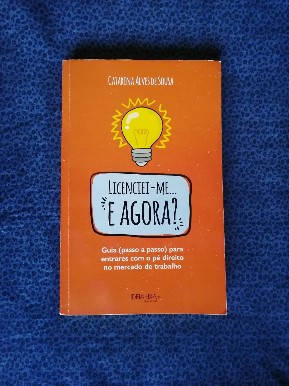 Livro Licenciei-me... E agora? [50% de desconto]