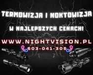 Termowizja i Noktowizja / Gwarancja Najniższej Ceny! / Raty 40x0%