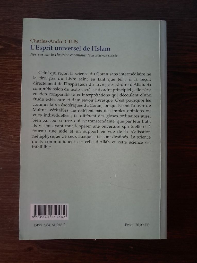 Charles-André Gilis - L'Esprit universel de l'Islam