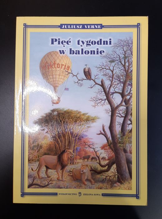 Pięć tygodni w balonie - Juliusz Verne