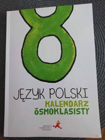 Kalendarz ósmoklasisty z języka polskiego
