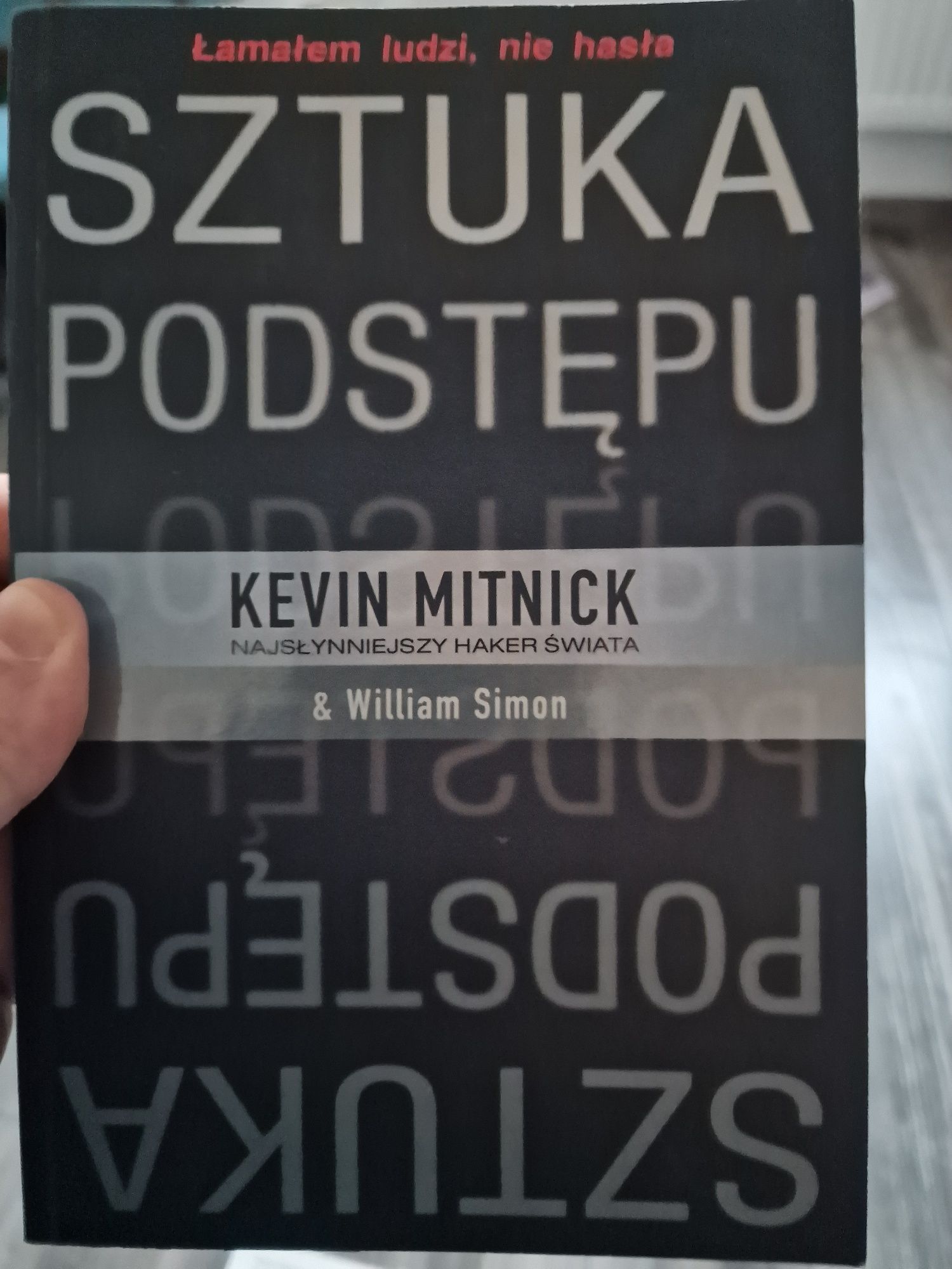 Książka Sztuka podstępu Kevin Mitnick