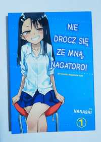 Nie drocz się ze mną nagatoro nanashi tom 1 manga komiks
