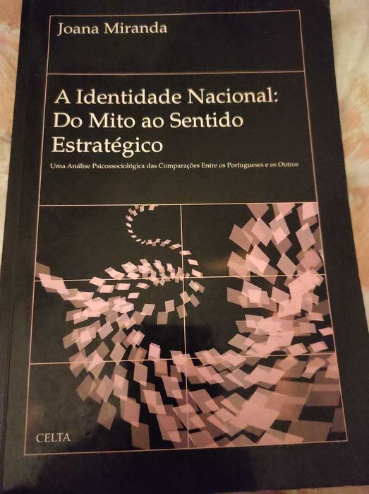 A identidade nacional: do mito ao sentido estratégico de Joana Mirada