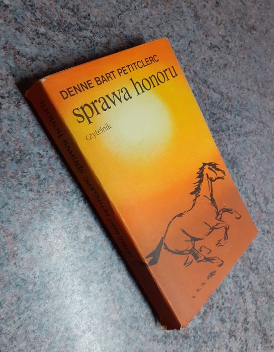 D. Petitclerc|Sprawa honoru (Dziki Zachód) [Czytelnik/1975] opis fab.