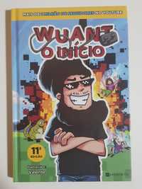 Livro "Wuant O Início"