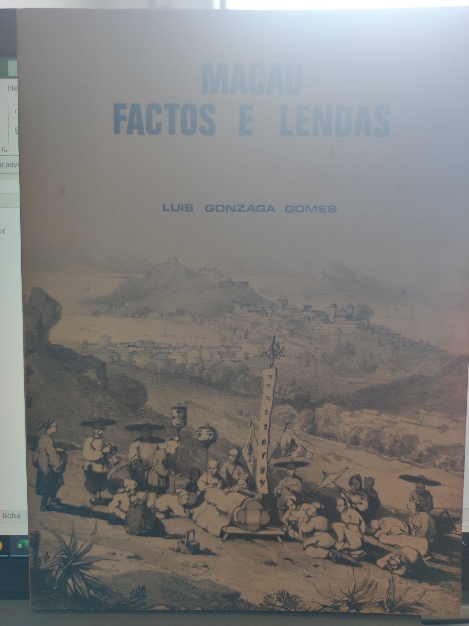 Macau - Factos e Lendas (Luís Gonzaga Gomes)