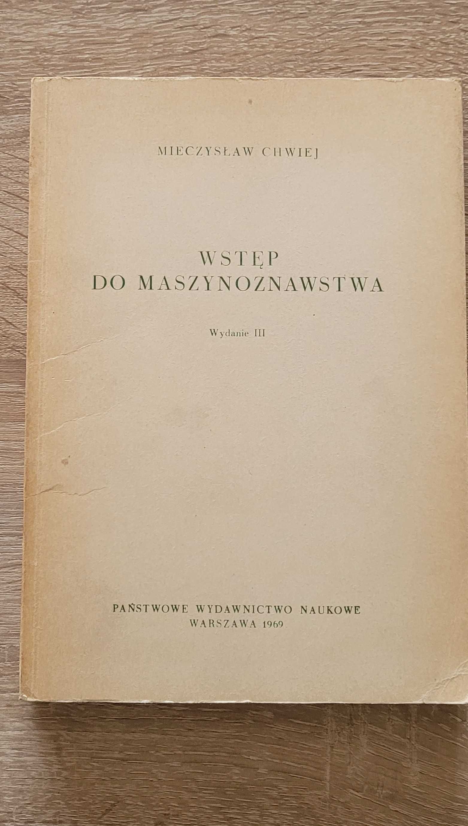 Książka "Wstęp do maszynoznawstwa" Mieczysław Chwiej
