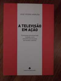 A Televisão em Acção- José Pedro Arruda