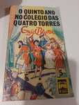 O quinto ano no colegio das 4 torres