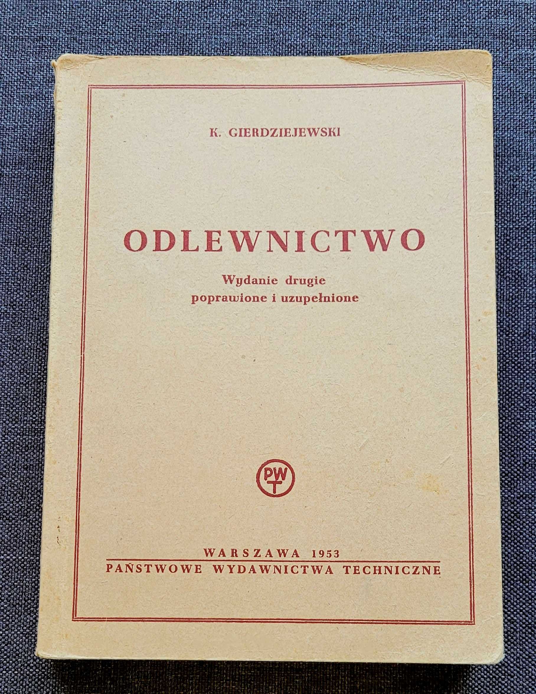 Odlewnictwo /Gierdziejewski