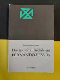Jacinto do Prado Coelho - Diversidade e Unidade em Fernando Pessoa