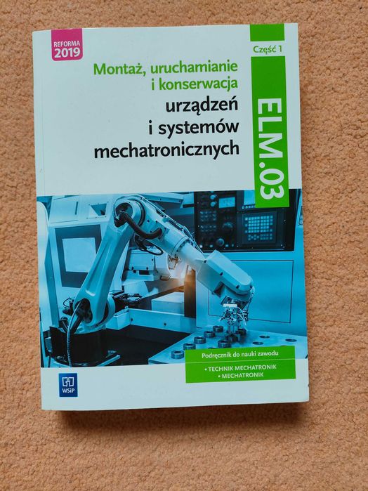 Montaż, uruchamianie i konserwacja