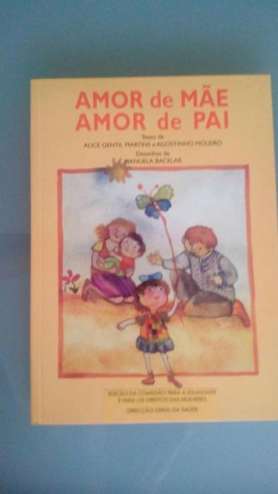 Amor de mãe, amor de pai - Como novo!*