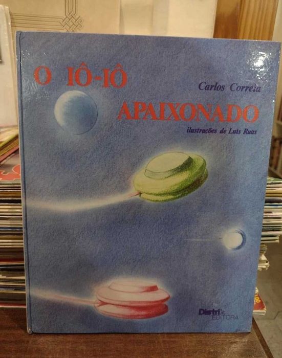 O Iô-Iô Apaixonado - Carlos Correia