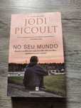 Jodi Picoult - No seu mundo