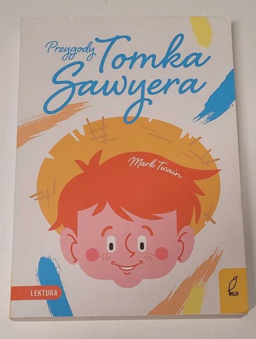 Mark Twain - Przygody Tomka Sawyera