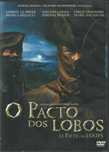 O Pacto dos Lobos (2001)