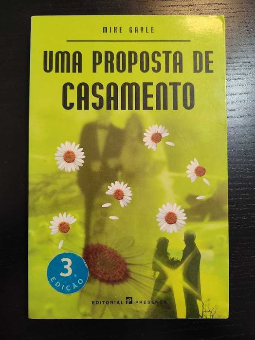 (Env. Incluído) Uma Proposta de Casamento de Myke Gayle