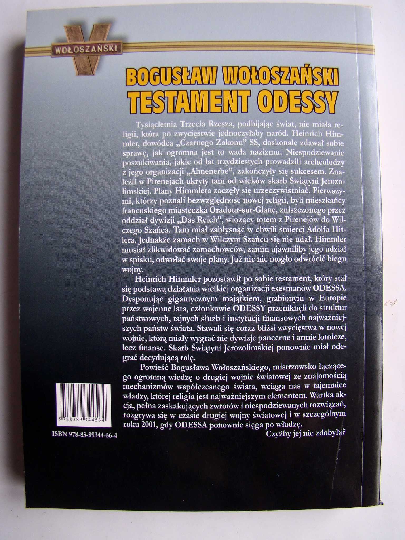 Bogusław Wołoszański - Testament ODESSY