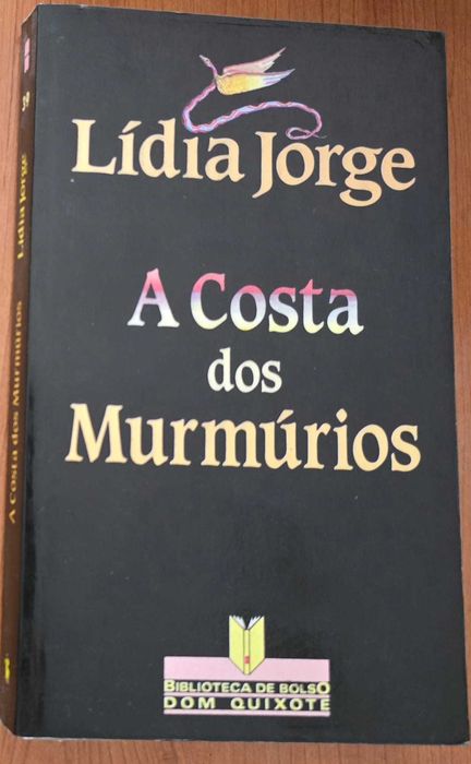 A Costa dos Murmúrios - Lídia Jorge